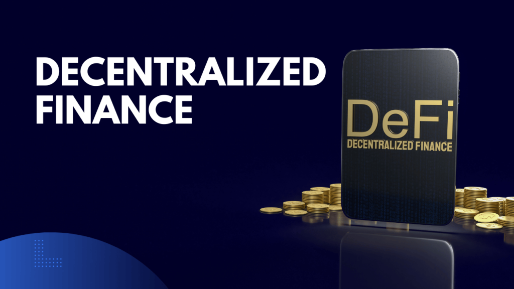 Decentralized Finance